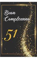 Buon Compleanno 51: Anni - Libro per gli ospiti -120 Pagine - Regalo per il compleanno