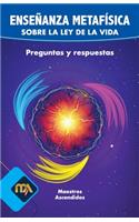 Enseñanza Metafísica sobre La Ley de La Vida