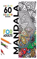 60 Amazing Mandala coloring book for adults