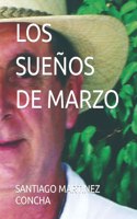 Sueños de Marzo