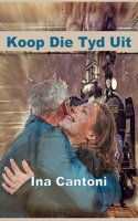 Koop Die Tyd Uit