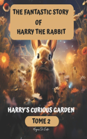 Fantastic story of harry the rabbit