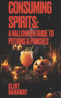 Consuming Spirits