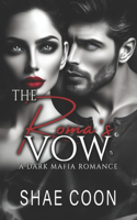 Roma's Vow