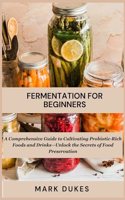 Fermentation for Beginners