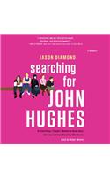 Searching for John Hughes