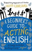 A Beginner's Guide To Acting English