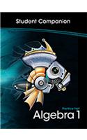 High School Math 2011 Algebra 1 Student Companion Grade 8/9