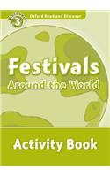 Oxford Read and Discover: Level 3: Festivals Around the World Activity Book: (Oxford Read and Discover)