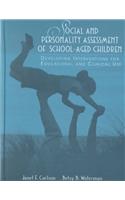 Social and Personality Assessment of School-Aged Children