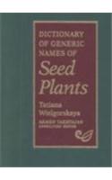 Dictionary of Generic Names of Seed Plants