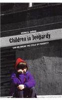 Children in Jeopardy: Breaking the Cycle of Poverty