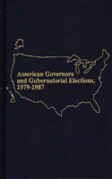 American Governors and Gubernatorial Elections, 1979-1987