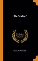 The "emden,"