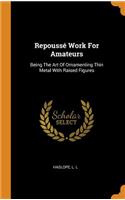 Repoussé Work for Amateurs