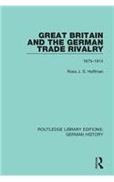 Great Britain and the German Trade Rivalry