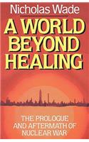 World Beyond Healing