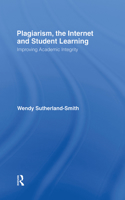 Plagiarism, the Internet, and Student Learning