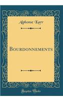 Bourdonnements (Classic Reprint)