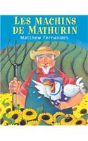 Les Machins de Mathurin