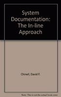 System Documentation: The In-line Approach