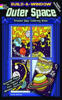 Build-A-Window Outer Space Stained Glass Coloring Book