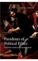 Paradoxes of Political Ethics