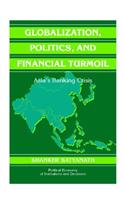 Globalization, Politics, and Financial Turmoil