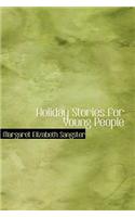 Holiday Stories for Young People: (English)