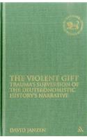The Violent Gift