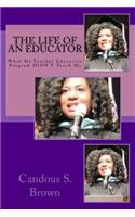 The Life of an Educator: What My Teacher Education Program Didn't Teach Me