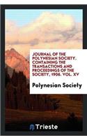 Journal of the Polynesian Society. Containing the Transactions and Proceedings of the Society, 1906. Vol. XV