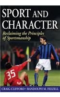 Sport and Character: Reclaiming the Principles of Sportsmanship