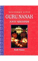 Religious Lives: Guru Nanak and Sikhism