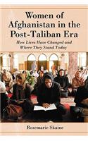 Women of Afghanistan in the Post-Taliban Era