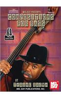 Compositions for Bass