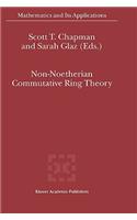 Non-Noetherian Commutative Ring Theory