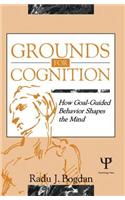 Grounds for Cognition