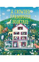 Crowded Farmhouse Folktale