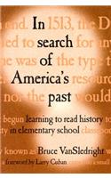 In Search of America's Past: Learning to Read History in Elementary School