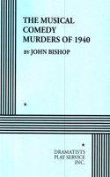 The Musical Comedy Murders of 1940