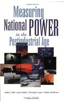 Measuring National Power in the Post-Industrial Age