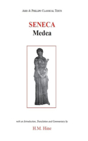 Seneca: Medea: Medea(Aris & Phillips Classical Texts)