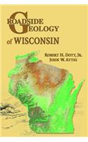 Roadside Geology of Wisconsin