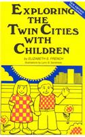 Exploring the Twin Cities W/Ch
