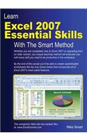 Learn Excel 2007 Essential Skills with the Smart Method