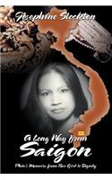 A Long Way from Saigon, Phin's Memoirs