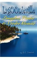 Pirates, Smugglers & Voodoo Meanies