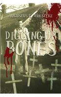 Digging Up Bones