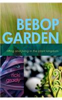 BeBop Garden